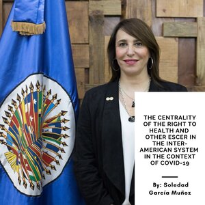 The centrality of the right to health and other ESCER in the Inter-American system in the context of COVID-19